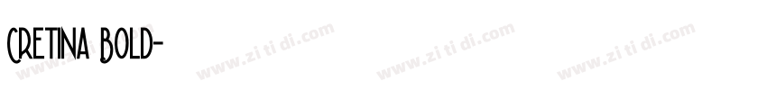 Cretina Bold字体转换